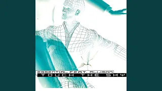 Touch The Sky Essential Radio Edit 