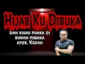 Hijab Mataku Dibuka (Mergong, Kedah) dan Kisah Puaka Rumah Pusaka (Kota Kuala Muda,Kedah)
