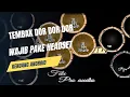 Download Lagu TEMBAK TEMBAK DOR DOR DOR ( WAKTU KU KECIL ) COVER KENDANG ANDROID