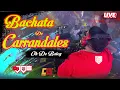 Download Lagu BACHATA DE CARRANDALES OH DE  BATEY  EN VIVO DESDE HERRERA PALMALOUNGE BY DJ JOE CATADOR