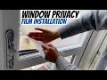 Window Privacy Film Installation Review