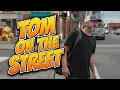 On The Street And Shopping With Tom