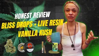 Ascend Multi-Product Review Bliss Drops Live Resin Vanilla Kush 20 Year Smoker s Honest Take