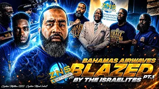 Bahamas Airwaves Blazed By The Israelites Part 1
