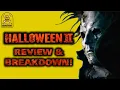 Halloween 2 2009 Review Breakdown