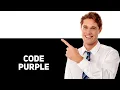 What Is Code Purple In Hospitals 2025