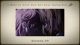 YouTube影片, 內容是與妳相戀到生命盡頭 的 第 9 話預告