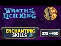 WOTLK Enchanting Guide 375-450