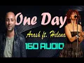 Download Lagu One Day - Arash ft. Helena (16D Audio)