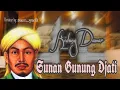 Download Lagu TEMBANG KIDUNG SUNAN GUNUNG JATI || WASIAT SUNAN GUNUNG JATI || LIRIK KIDUNG DAMAR || GAMBAR HIDUP