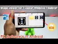 Image Viewer for Exagear Windows Emulator Android Pc Software in Android FastStone image Viewer
