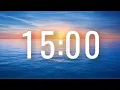 15 Minute Timer with Calm Acoustic Guitar Music