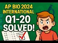 AP Biology Test International MCQ Q 1 - 20 solved