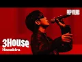 Lagu 3House - Hanabira (Live at POP YOURS 2025)
