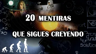 the 20 lies about astronomy and science that you still believe