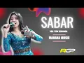 Download Lagu Sabar // Voc. Titin Vernanda // WAHANA MUSIC // KARMAN MUDA AUDIO // RGP KLATEN HD #sabar