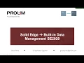 Solid Edge Built In Data Management Webinar