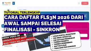 cara daftar fls3n 2026 dari awal sampai selesai sinkron