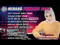 Download Lagu DJ MINANG TERBARU 2025 FULL ALBUM | VIRAL TIKTOK - DJ TANTI BATANTI REMIX X DJ TABUSAN RINDU REMIX