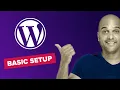 Basic WordPress Settings 2026 - EASY