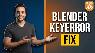 Blender KeyError Fix Quick Python Error Guide