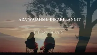 Download ADA WAJAHMU DI KAKI LANGIT | FIERSA BESARI | Puisi MP3