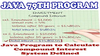 java 79th program Java program to calculate compound interest system defined