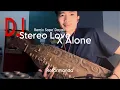 Download Lagu Dj Sape Dayak Stereo Love x Alone Mengkane - Full bass - Reformanda