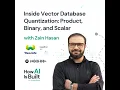 Vector Database Quantization Product Binary and Scalar