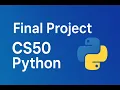 Final Project CS50 Python