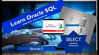 Learn Oracle SQL - complete course Part 5 Accesing Oracle DB and SELECT statement Introduction