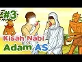 Download Lagu Kisah Nabi Adam AS Memakan Buah Khuldi - Kartun Anak Muslim
