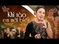 Lagu Khi Nào Em Mới Biết - Bảo Trâm (The Khang Show)