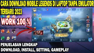 Download Cara Download ML Di Laptop Tanpa Emulator Terbaru 2023 | Mobile Legends Di Laptop Tanpa Emulator MP3