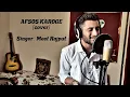 Download Lagu AFSOS KAROGE - Asim Riza \u0026 Himanshi Khurana | Stebin Ben |  Cover Song | Meet Rajput |