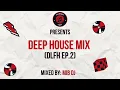 Download Lagu Exclusive Deep House Mix (DLFH EP.2)