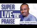 Download Lagu Super Live Praise (Live on stage) — Nnamdi Ewenighi