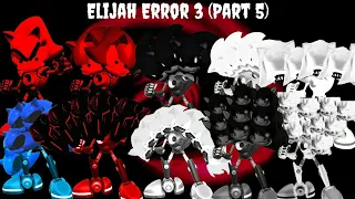 elijah error 3 part 5 