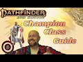Pathfinder2e - Champion Class Guide