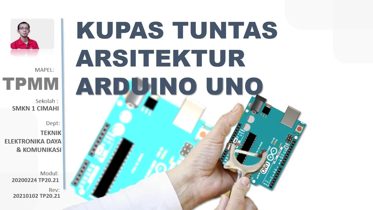 20210105 Kupas Tuntas Arsitektur Arduino UNO