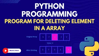27 Python Program for deleting element in an Array Python for Beginners