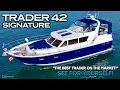 LOOKING FOR A TRADER 42 THIS IS THE BEST ONE AVAILABLE