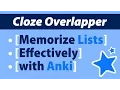 Memorize Lists Effectively with Cloze Overlapper for Anki