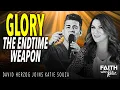 Download Lagu Glory: The Endtime Weapon! // David Herzog // Faith With Katie // Katie Souza