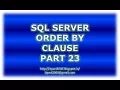 Order by clause in SQL Server - Part 23