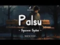 Lagu Syazwan Syahmi - Palsu (Lyric Video) || Speed Up Version!