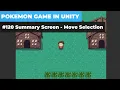 Make A Game Like Pokemon in Unity - Move Selection in Summary Screen