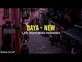 Download Lagu Daya - New (Lirik terjemahan indonesia)