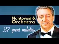 Download Lagu MANTOVANI AND HIS ORCHESTRA - 27 GREAT MELODIES