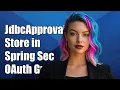 Download Lagu Understanding JdbcApprovalStore in Spring Security OAuth: A Comprehensive Guide